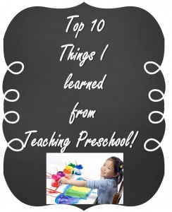 Top Ten Teaching Preschool